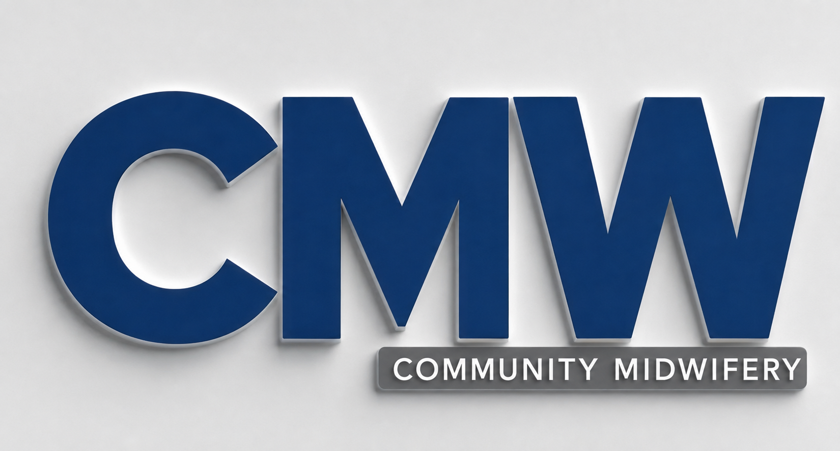 COMMUNITY MIDWIFE (CMW)
